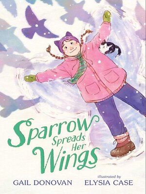 Sparrow Spreads Her Wings - ebook